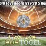 Prediksi Bola Feyenoord Vs PSV 5 Agustus 2023