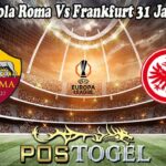 Prediksi Bola Roma Vs Frankfurt 31 Januari 2025
