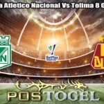 Prediksi Bola Atletico Nacional Vs Tolima 8 Oktober 2026